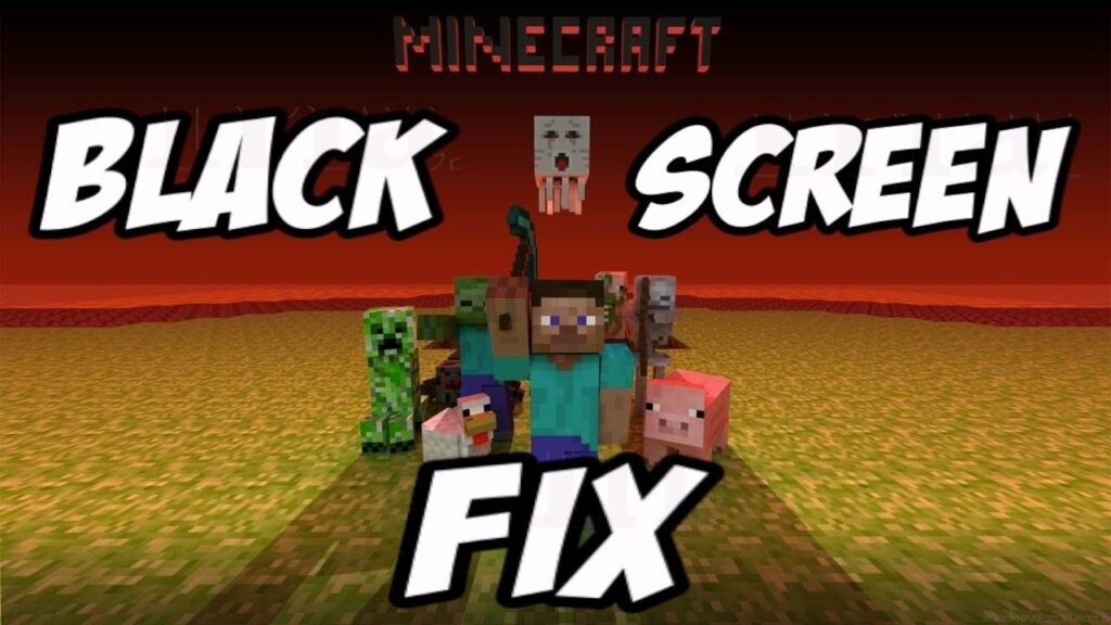 How to fix Minecraft black screen issue on Windows 10