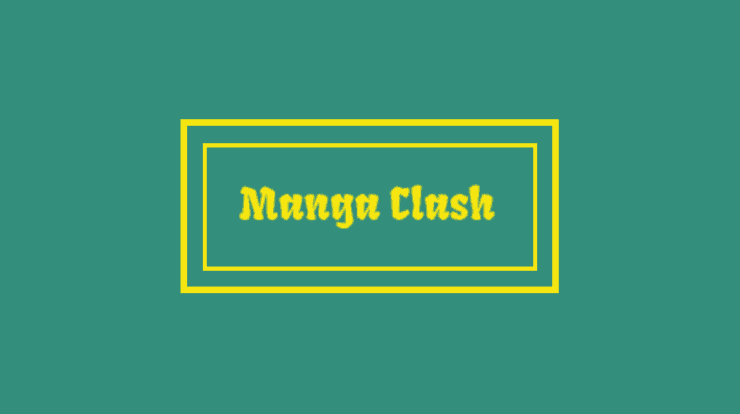 MangaClash Alternatives, 40 Sites Like MangaClash to Read Manga 2022